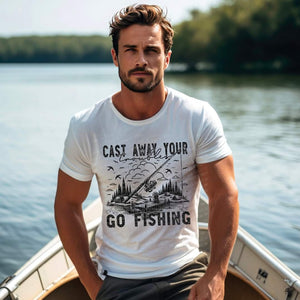 Cast away your troubles GO FISHING