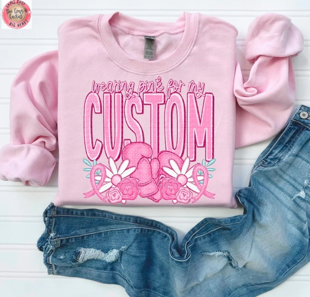 CUSTOM Wearing Pink for my...